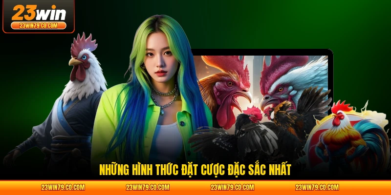 Những hình thức đặt cược đặc sắc nhất